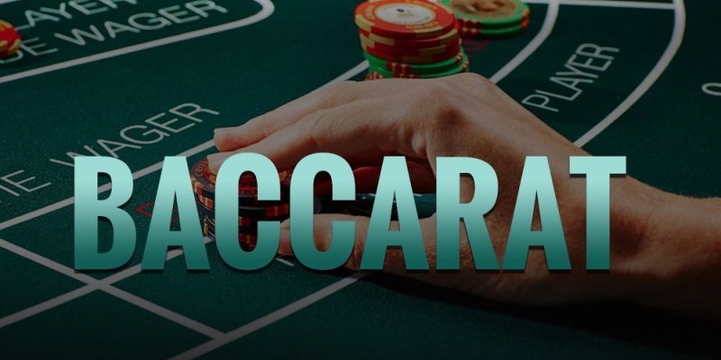 Luật chơi game Baccarat rules có gì khác biệt