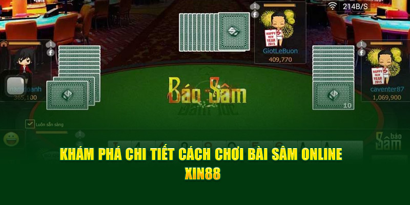 cách chơi bài sâm lốc online