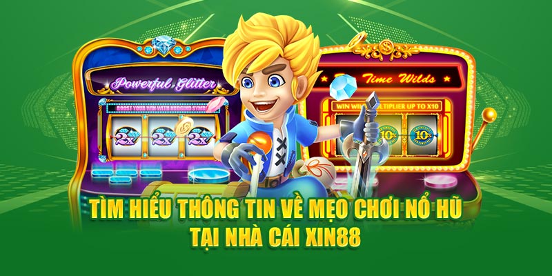 mẹo chơi nổ hũ